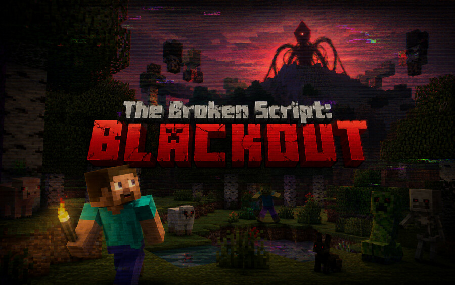 The Broken Script: BLACKOUT [1.21.1]