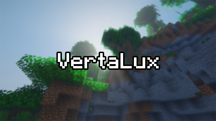 VertaLux [26.2] [1.21.11] [1.20.1] [1.16.5]